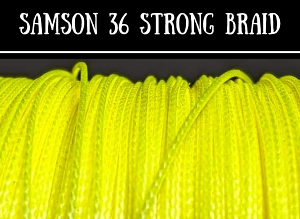 Samson '36 Strong' Braided Fishing Line – Samson Fishing Europe Samson '36 Strong' Braided Fishing Line – Samson Fishing Europe