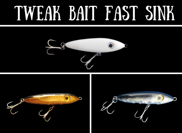 Tweak Bait - Affondamento rapido (sotto la superficie)